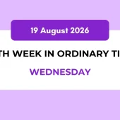 Catholic Mass Readings and Reflection August 19, 2026