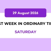 Catholic Mass Readings and Reflection August 29, 2026