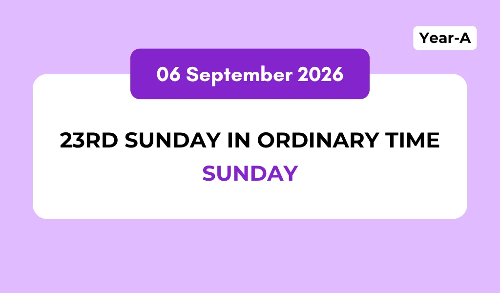 Catholic Mass Readings and Reflection September 06, 2026 1 Catholic Mass Readings and Reflection September 06, 2026